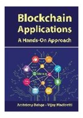 Bahga / Madisetti |  Blockchain Applications | Buch |  Sack Fachmedien