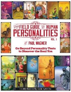 Wagner | The Field Guide to Human Personalities | E-Book | sack.de