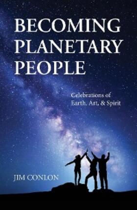Conlon |  Becoming Planetary People | eBook | Sack Fachmedien