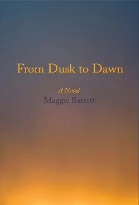 Barrett |  From Dusk to Dawn | eBook | Sack Fachmedien