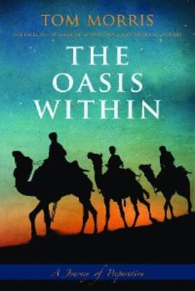 Morris |  The Oasis Within | eBook | Sack Fachmedien
