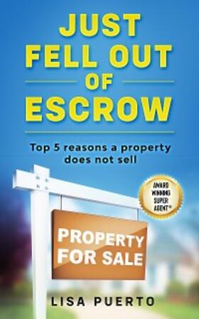 Puerto |  Just Fell Out of Escrow | eBook | Sack Fachmedien