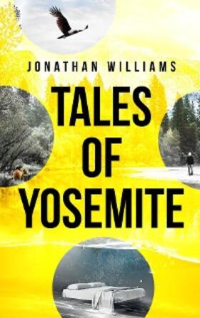 Williams |  Tales of Yosemite | eBook | Sack Fachmedien