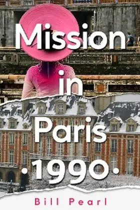 Pearl |  Mission in Paris 1990 | eBook | Sack Fachmedien