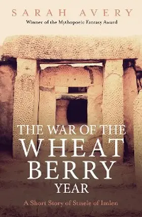 Avery |  The War of the Wheat Berry Year | eBook | Sack Fachmedien