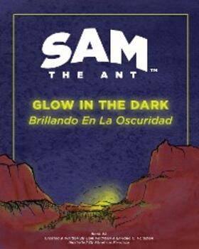 Feldman | Sam the Ant - Glow in the Dark | E-Book | sack.de