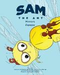 Feldman / Sierra-Feldman |  Sam the Ant - Mirrors: Espejos: Mirros | eBook | Sack Fachmedien