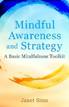 Sims |  Mindful Awareness and Strategy | eBook | Sack Fachmedien
