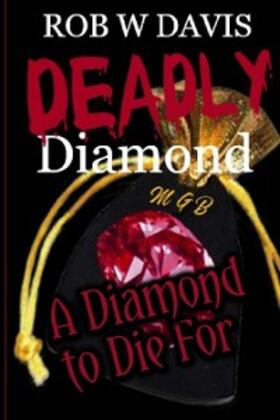 Davis |  Deadly Diamond | eBook | Sack Fachmedien