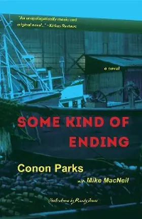 Parks / MacNeil |  Some Kind of Ending | eBook | Sack Fachmedien