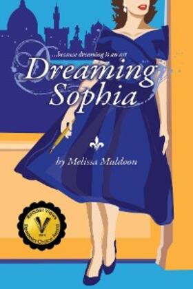 Muldoon |  Dreaming Sophia | eBook | Sack Fachmedien