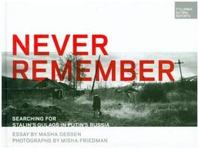 Gessen |  Never Remember | Buch |  Sack Fachmedien