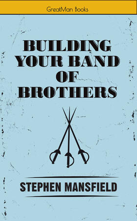 Mansfield | Building Your Band of Brothers | E-Book | sack.de