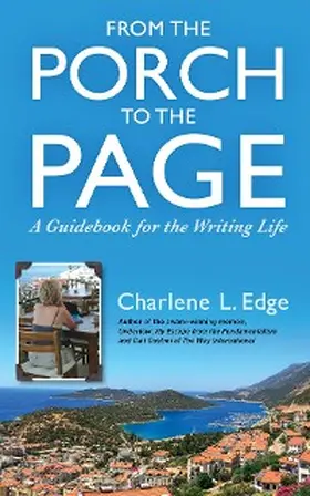 Edge / Peck |  From the Porch to the Page | eBook | Sack Fachmedien