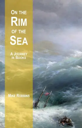 Robbins |  On the Rim of the Sea | eBook | Sack Fachmedien
