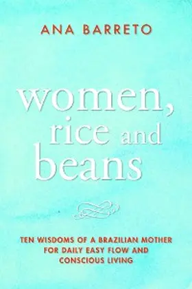 Barreto | Women, Rice and Beans | E-Book | www.sack.de