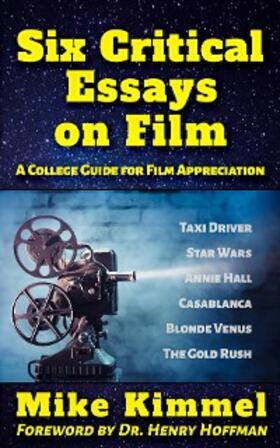 Kimmel |  Six Critical Essays on Film | eBook | Sack Fachmedien