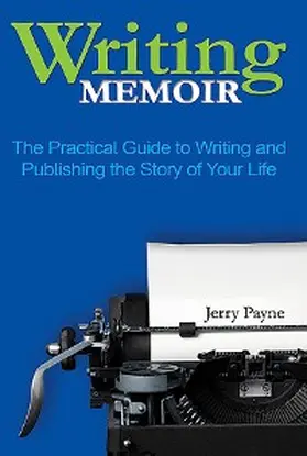 Payne |  Writing Memoir | eBook | Sack Fachmedien