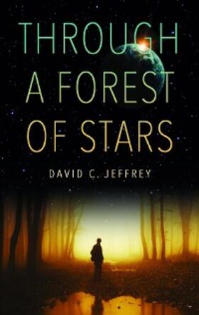 Jeffrey |  Through a Forest of Stars | eBook | Sack Fachmedien