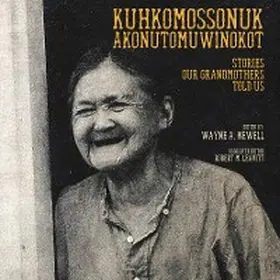Newell / Leavitt |  Kuhkomossonuk Akonutomuwinokot | eBook | Sack Fachmedien