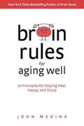 Medina |  Brain Rules for Aging Well | eBook | Sack Fachmedien