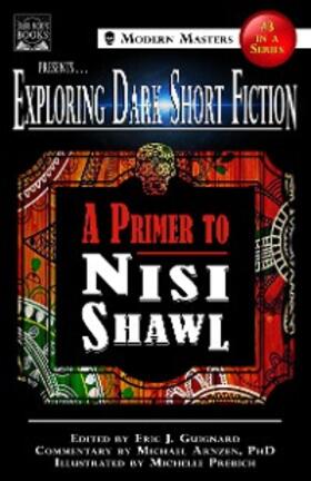 Guignard / Shawl / Arnzen |  Exploring Dark Short Fiction #3 | eBook | Sack Fachmedien