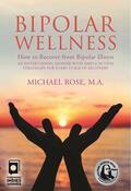 Rose |  Bipolar Wellness | eBook | Sack Fachmedien