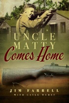 Farrell / Wurst |  Uncle Matty Comes Home | eBook | Sack Fachmedien