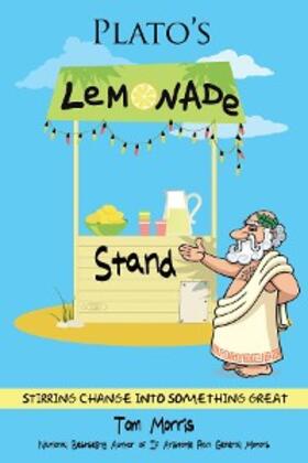 Morris |  Plato's Lemonade Stand | eBook | Sack Fachmedien