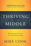 Cook |  Thriving in the Middle | eBook | Sack Fachmedien