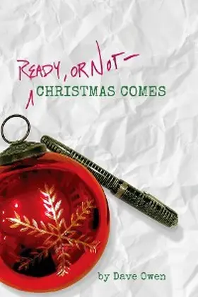 Owen |  Ready, or Not--Christmas Comes | eBook | Sack Fachmedien