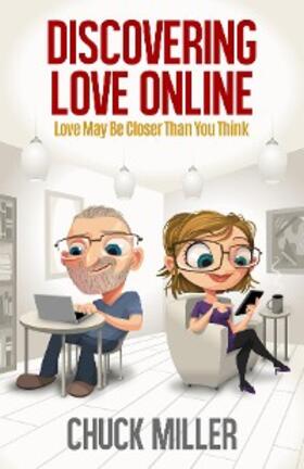 Miller |  Discovering Love Online | eBook | Sack Fachmedien