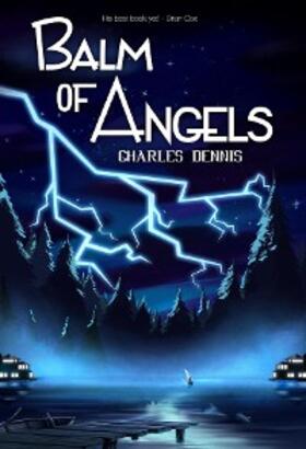 Dennis | Balm of Angels | E-Book | sack.de