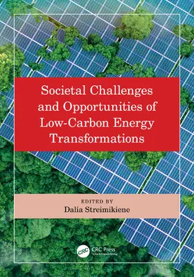 Streimikiene | Societal Challenges and Opportunities of Low-Carbon Energy Transformations | Buch | 978-1-003-51749-8 | www.sack.de