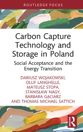 Gaciarz / Wojakowski / Langhelle |  Carbon Capture Technology and Storage in Poland | Buch |  Sack Fachmedien