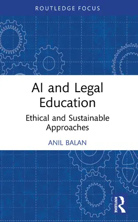 Balan |  AI and Legal Education | Buch |  Sack Fachmedien