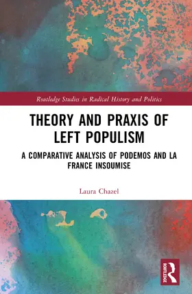 Chazel |  Theory and Praxis of Left Populism | Buch |  Sack Fachmedien