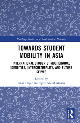 Hajar / Abdul Manan |  Towards Student Mobility in Asia | Buch |  Sack Fachmedien