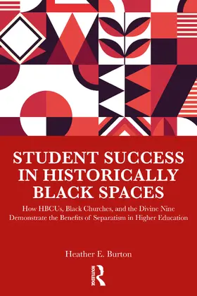 Burton |  Student Success in Historically Black Spaces | Buch |  Sack Fachmedien