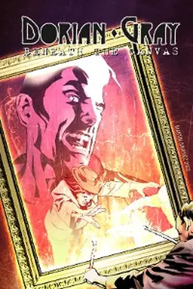 Garavaglia |  Dorian Gray: Beneath the Canvas: Trade Paperback | eBook | Sack Fachmedien