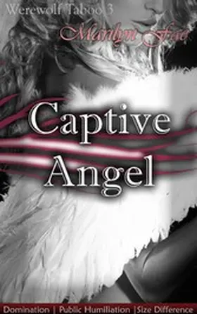 Fae |  Captive Angel | eBook | Sack Fachmedien