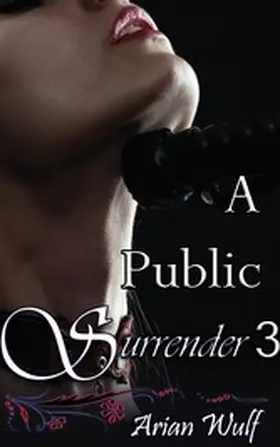 Wulf |  A Public Surrender | eBook | Sack Fachmedien