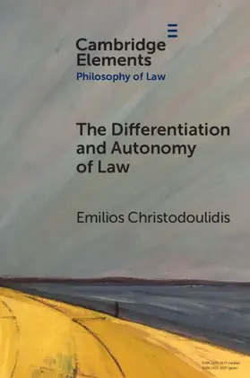 Christodoulidis |  The Differentiation and Autonomy of Law | Buch |  Sack Fachmedien