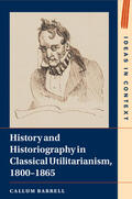 Barrell |  History and Historiography in Classical Utilitarianism, 1800-1865 | Buch |  Sack Fachmedien