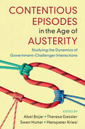 Bojar / Gessler / Hutter |  Contentious Episodes in the Age of Austerity | Buch |  Sack Fachmedien