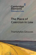 Gkouvas |  The Place of Coercion in Law | Buch |  Sack Fachmedien