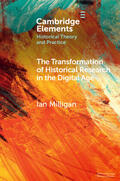 Milligan |  The Transformation of Historical Research in the Digital Age | Buch |  Sack Fachmedien