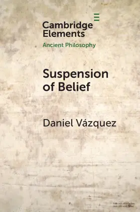 Vazquez |  Suspension of Belief | Buch |  Sack Fachmedien