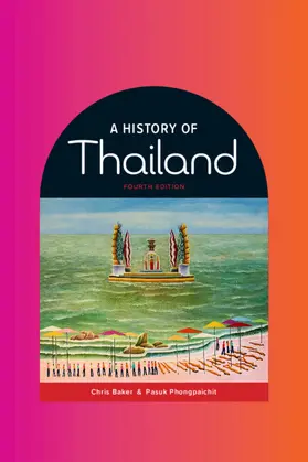 Baker / Phongpaichit |  A History of Thailand | Buch |  Sack Fachmedien