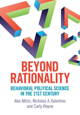 Mintz / Valentino / Wayne |  Beyond Rationality | Buch |  Sack Fachmedien